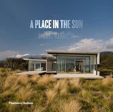 A place in the sun: Innovative homes for our climate: Australia and New Zealand. Harrison, S. 2010