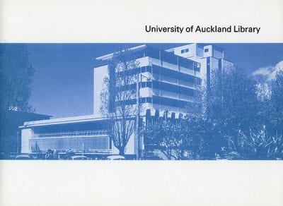 Commemorative brochure for the official opening. University of Auckland Library historical collection. MSS &amp; Archives E-10.