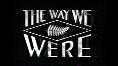 Logo image for the documentary series: The Way We Were 