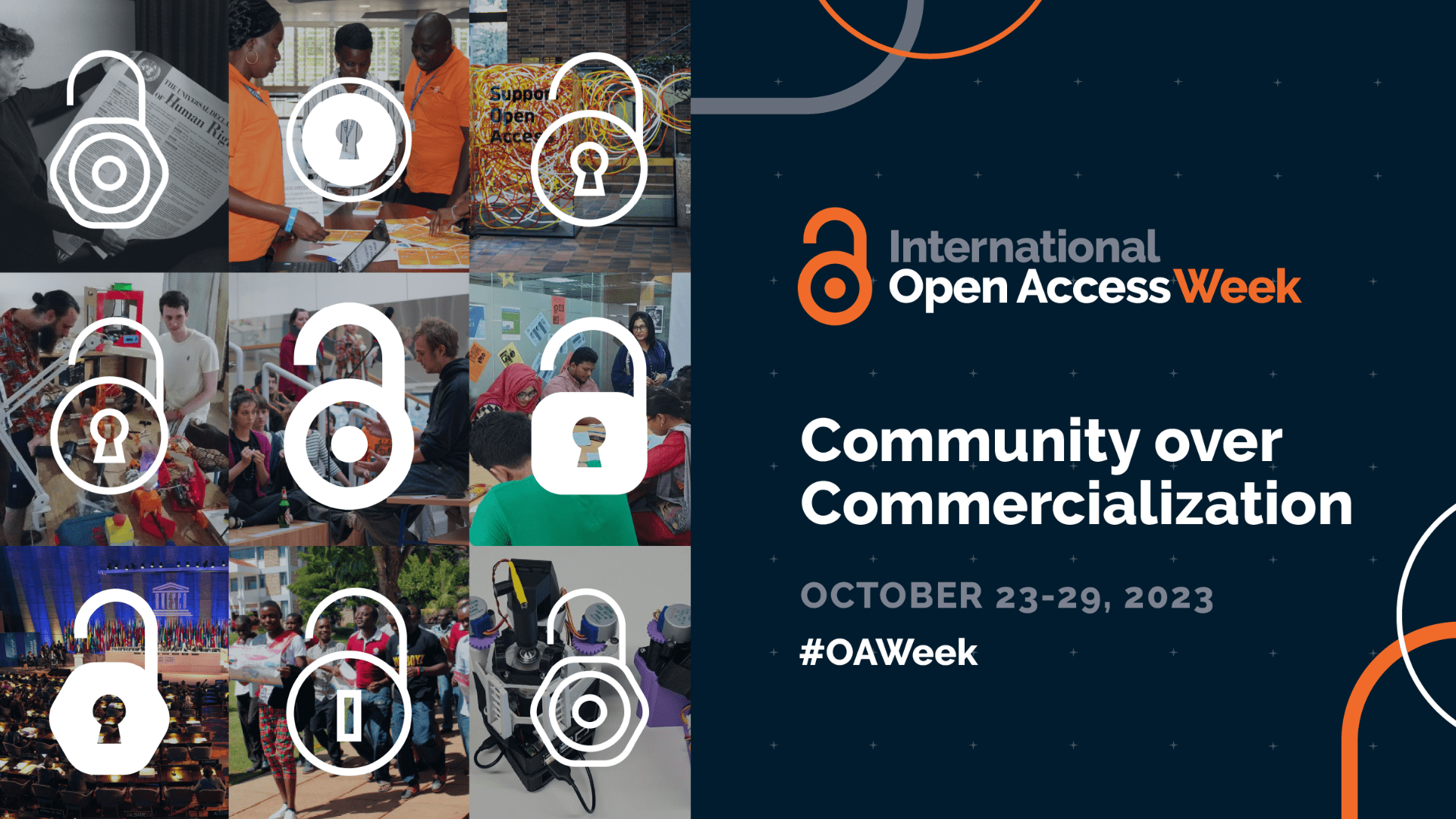International Open Access Week promotional image. Community over commercialisation. Nine tiled images showing community interaction overlaid with open access logo open locks.
